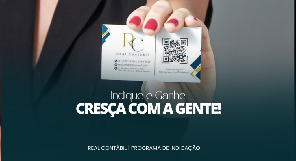 Programa de Indicação Real Contábil: Indique e Ganhe